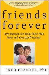 Friends Forever - Fred Frankel - E-Book