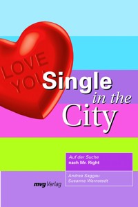 Single in the City - Andrea Saggau - E-Book