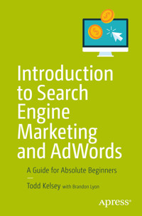 Introduction to Search Engine Marketing and AdWords - Todd Kelsey - E-Book