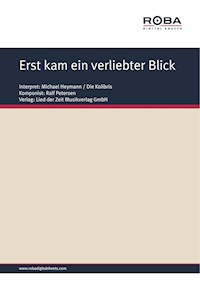 Erst kam ein verliebter Blick - Ralf Petersen - E-Book