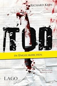 Tod in Engelskirchen - Richard Keen - E-Book