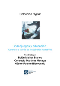 Videojuegos y educación - Belén Mainer Blanco - E-Book