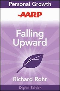 AARP Falling Upward - Richard Rohr - E-Book
