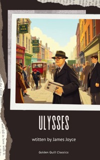 Ulysses - James Joyce - E-Book