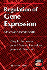 Regulation of Gene Expression - Gary H. Perdew - E-Book