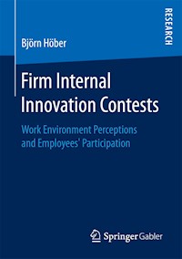 Firm Internal Innovation Contests - Björn Höber - E-Book
