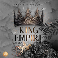 Ayden King Empire - Raynie S. Cullum - Hörbuch