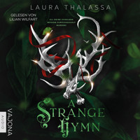 A Strange Hymn - Laura Thalassa - Hörbuch