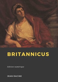 Britannicus - Jean Racine - E-Book