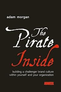 The Pirate Inside - Adam Morgan - E-Book