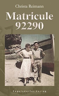 Matricule 92290 - Christa Reimann - E-Book