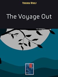 The Voyage Out - Virginia Woolf - E-Book