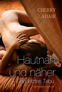 Sein letztes Tabu - Cherry Adair - E-Book