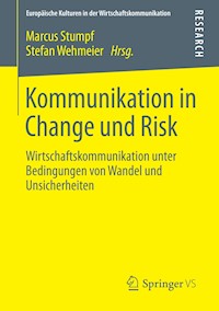 Kommunikation in Change und Risk - - E-Book