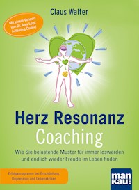 Herz-Resonanz-Coaching - Claus Walter - E-Book