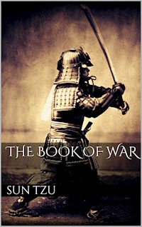 The Book of War - Sun Tzu - E-Book