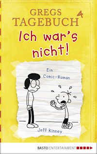 Gregs Tagebuch 4 - Ich war's nicht! - Jeff Kinney - E-Book