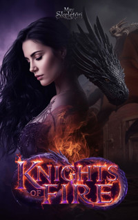 Knights of Fire - May Skeletón - E-Book