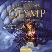 Helden des Olymp, Teil 3: Das Zeichen der Athene - Rick Riordan - Hörbuch