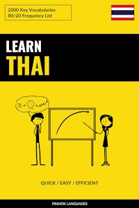 Learn Thai - Quick / Easy / Efficient - Pinhok Languages - E-Book