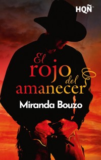 El rojo del amanecer - Miranda Bouzo - E-Book