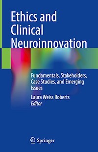Ethics and Clinical Neuroinnovation -  - E-Book