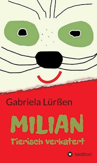 MILIAN - Gabriela Lürßen - E-Book