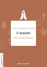 L'oraison - Dominique Sterckx - E-Book