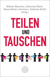 Teilen und Tauschen -  - E-Book