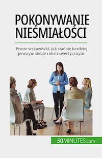 Pokonywanie nieśmiałości - Ely D. Rice - E-Book