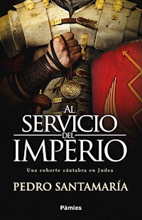 Al servicio del Imperio - Pedro Santamaría - E-Book