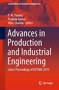 Advances in Production and Industrial Engineering -  - E-Book