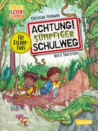 Achtung!: Sumpfiger Schulweg - Christian Tielmann - E-Book