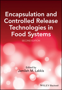 Encapsulation and Controlled Release Technologies in Food Systems -  - E-Book