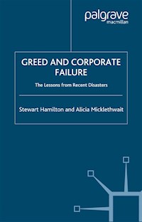 Greed and Corporate Failure - S. Hamilton - E-Book