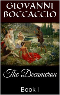 The Decameron, Book I - Giovanni Boccaccio - E-Book