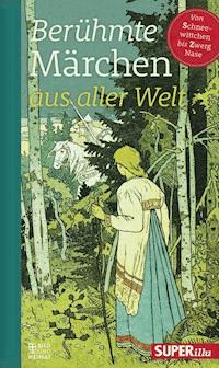 Berühmte Märchen aus aller Welt Band 4 - Various - E-Book