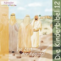 Die Zeit der Apostel - Die Bibel - Hörbuch
