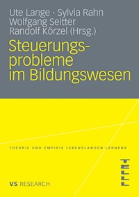 Steuerungsprobleme im Bildungssystem -  - E-Book