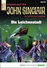 John Sinclair Sonder-Edition 25 - Jason Dark - E-Book