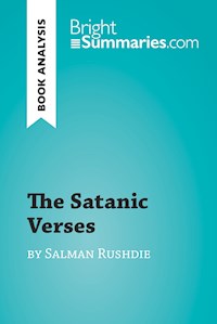 The Satanic Verses by Salman Rushdie (Book Analysis) - Bright Summaries - E-Book