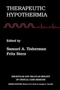 Therapeutic Hypothermia -  - E-Book