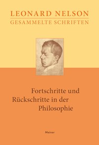 Fortschritte und Rückschritte in der Philosophie - Leonard Nelson - E-Book