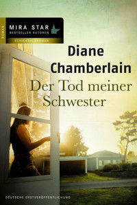 Der Tod meiner Schwester - Diane Chamberlain - E-Book