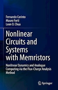 Nonlinear Circuits and Systems with Memristors - Fernando Corinto - E-Book
