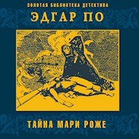 Тайна Мари Роже - Эдгар По - Hörbuch