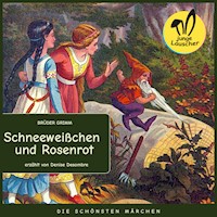 Schneeweißchen und Rosenrot - Brüder Grimm - Hörbuch