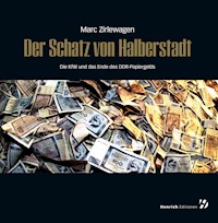 Der Schatz von Halberstadt - Marc Zirlewagen - kostenlos E-Book
