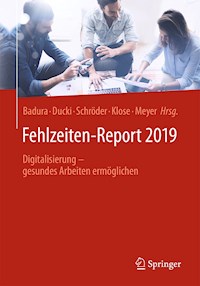 Fehlzeiten-Report 2019 -  - E-Book