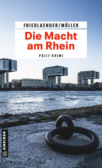 Die Macht am Rhein - Maren Friedlaender - E-Book